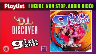 Playlist 1 Heure Non Stop Audio Vidéo Girls 2000 Vol 1 Dj Discover Les Tubes des Année 2000 [upl. by Genvieve]