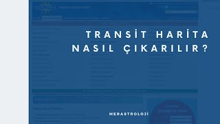 Transit Harita Nasıl Çıkarılır 📓✏️ [upl. by Ila]