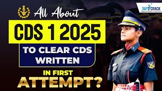 All About CDS 1 2025 Exam Age Qualification Syllabus  How to Clear CDS Exam in First Attempt [upl. by Nednal]