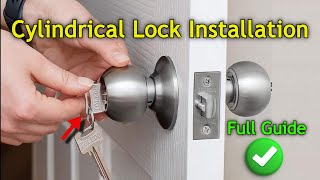 Cylindrical Lock Installation  How to Replace a Door Knob No Visible Screws Door Knob Installation [upl. by Knarf111]