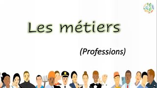 Learn French Les métiers  ProfessionsJobs in French  Basic French Vocabulary for Kids [upl. by Madson]