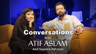 Atif Aslam  RJ Sayema Rahman  Live Interview  Conversations with Atif Aslam  Sufiscore [upl. by Assisi]