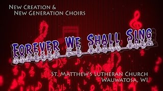 Forever We Shall Sing by John Paradowski [upl. by Domenech]