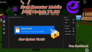 How To Download Evon Executor Mobile New Update V2621  No Lag  Latest Evon Executor V2621 [upl. by Druce]