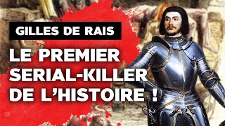 Gilles de Rais le premier SERIALKILLER de lHistoire 🩸 [upl. by Garik749]