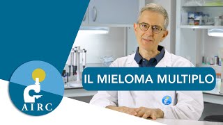 Mieloma Multiplo sintomi prevenzione cause diagnosi [upl. by Peppi527]