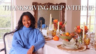 THANKSGIVING PLAN amp PREP WITH ME  RECIPES DECOR AND TABLESCAPE 🍂🥧🍁 [upl. by Angelina]