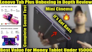 Lenovo Tab Plus Unboxing in Depth Review amp Complete Sound Test  Best Hifi Sounding Tablet Under 15k [upl. by Orel]