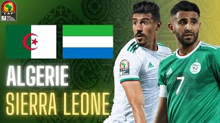 🟢⚪🇩🇿🇸🇱 ALGERIE  SIERRA LEONE LIVE  🇩🇿TAHIA DJAZAIR  COUPE DAFRIQUE  CAN 2022  CAN 2021 [upl. by Frodin]