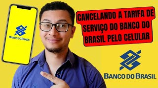 Como Cancelar Taxa De Manutenção De Conta Banco Do Brasil [upl. by Ile]