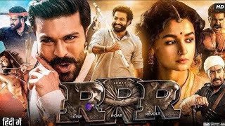 RRR Full Movie Hindi Dubbed HD  NTR Ram Charan Alia B Ajay Devgn  SS Rajamouli  Facts amp Review [upl. by Ocsecnarf]