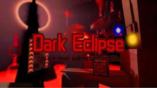 Roblox FE2CM  Dark Ecilpse 4K60FPS \\ YOU ARE WOKE UP IN THE VOID [upl. by Alket]