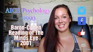 BaronCohen Reading of The Minds Eyes 2001 AICE Psychology 9990 [upl. by Nollahs]