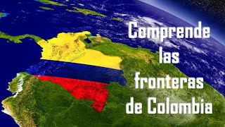 Cuáles son las Fronteras de Colombia Fronteras Marítimas y Terrestres [upl. by Capps115]