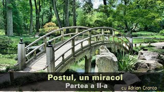 Postul un miracol  cu Adrian Cranta  partea a IIa [upl. by Birdie]