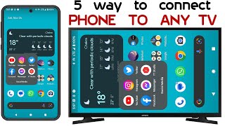 5 WAYs TO CONNECT PHONE TO ANY TV [upl. by Tselec678]