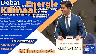 Terugkijken Debat over de Klimaaten Energieverkenning en de klimaatnota  Tweede Kamer [upl. by Alboran]