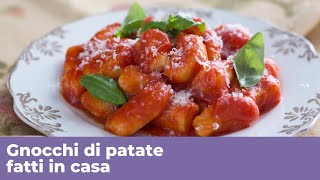 GNOCCHI DI PATATE FATTI IN CASA  Ricetta perfetta [upl. by Mitinger]