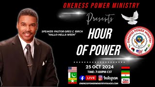 “Oneness Power Ministry Hour Of Powerquot Speaker Pastor Greg C Birch quotHalloHellsWeenquot [upl. by Arnoldo358]