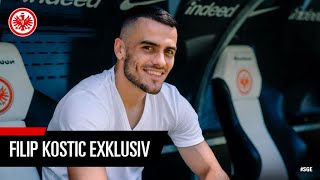 quotDie Eintracht hat meine Karriere wiederbelebtquot I Filip Kostic über Kindheit Macken und Titelträume [upl. by Radnaxela]