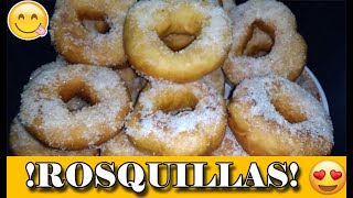 💛😍COMO HACER ROSQUILLASROSQUITAS ESPONJOSAS🍩 ¡¡ECONÓMICAS [upl. by Nale]