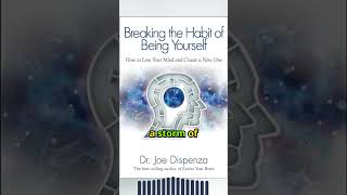 Breaking the Habit of Being Yourself Joe Dispenza [upl. by Zina]