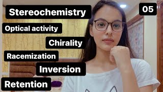 Stereochemistry optical activity enantiomersinversionretentionracemizationchirality [upl. by Germann]