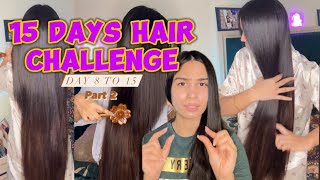 Hair challenge day 8 to 15 part 2  hair growth  aymen zahra [upl. by Ankeny]