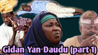 Gidan Yan Daudu  part 1 Latest Hausa Movie 2019 [upl. by Ikcim633]