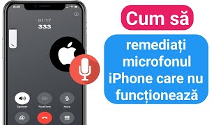 Cum să remediați microfonul iPhone care nu funcționează [upl. by Ajnot]