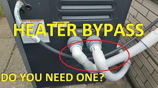 Pool Heater Bypass  What Does It Do [upl. by Essex773]