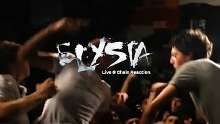 Eylsia  Filthy Live From Chain Reaction [upl. by Dolf]