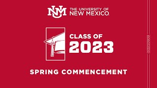 Spring 2023 UNMGrad Stream [upl. by Tuneberg817]