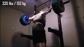 Squats 335x3  October 30 2024 [upl. by Grous]