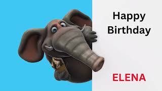 Elena Happy Birthday  Fun Cartoon Birthday Video  The Modern Birthday Song [upl. by Blodgett]