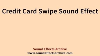 Credit Card Swipe Sound Effect  Royalty Free [upl. by Bena175]