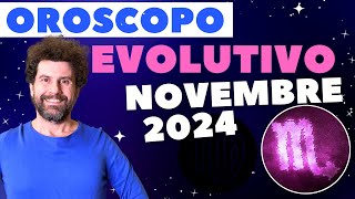 Oroscopo Evolutivo di Novembre 2024 Segno per Segno [upl. by Silloh]