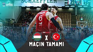 🇹🇷 Maçın Tamamı  Macaristan  Türkiye quotFIBA EuroBasket 2025 Elemeleriquot [upl. by Lesley]