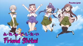 『Lyrics AMV』 Gakkou Gurashi OP Full 「Friend Shitai  Gakuen Seikatsubu」 [upl. by Oenire]