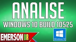 Windows 10 Build 10525  Opções de cores Atualizado Melhorias no Gerenciador de memória RAM [upl. by Ferreby]