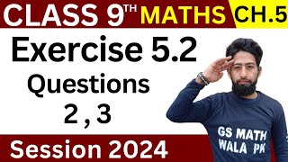 Class 9 math chapter 5 exercise 52 Q2  3  math class 9 ex 52  GS Math Wala PK [upl. by Bratton560]