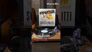 Scritti Politti quotHypnotizequot shorts 80年代洋楽 80smusic レコード vinyls music scrittipolitti [upl. by Renick]