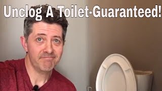 Unclog A Toilet3 Different Ways Guaranteed [upl. by Lourie686]