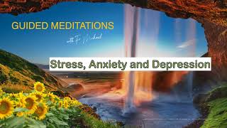 Guided Meditation Stress Anxiety amp Depression [upl. by Poppy]