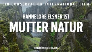 Nature Is Speaking Hannelore Elsner ist Mutter Natur [upl. by Icak]