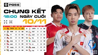 🏆 PGS 6 Chung Kết  Ngày Cuối 🇻🇳 CES 🇻🇳 TDT TWIS 🇰🇷 T1 🇰🇷 GEN FAZE TSM 🇨🇳 17 🇹🇭 T5 [upl. by Weismann]