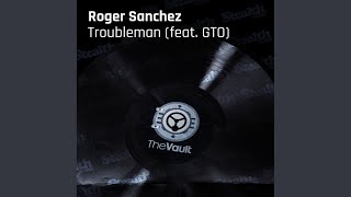 Troubleman [upl. by Reeta]