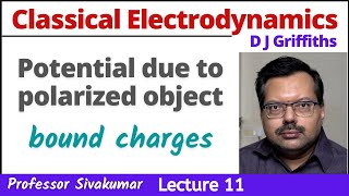 Classical Electrodynamics Lectures 11  Electric potential due to a polarized object  MSc Physics [upl. by Esinned]