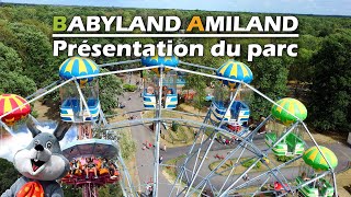 PRÉSENTATION DU PARC BABYLANDAMILAND [upl. by Daveen]