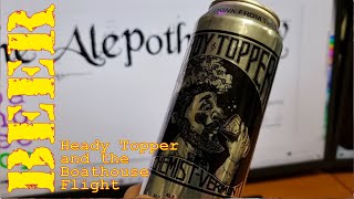 Heady Topper and the Boathouse Beer Flight [upl. by Stiles670]